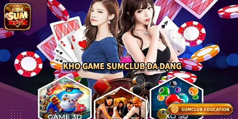 Khám phá kho game hấp dẫn tại Sumclub